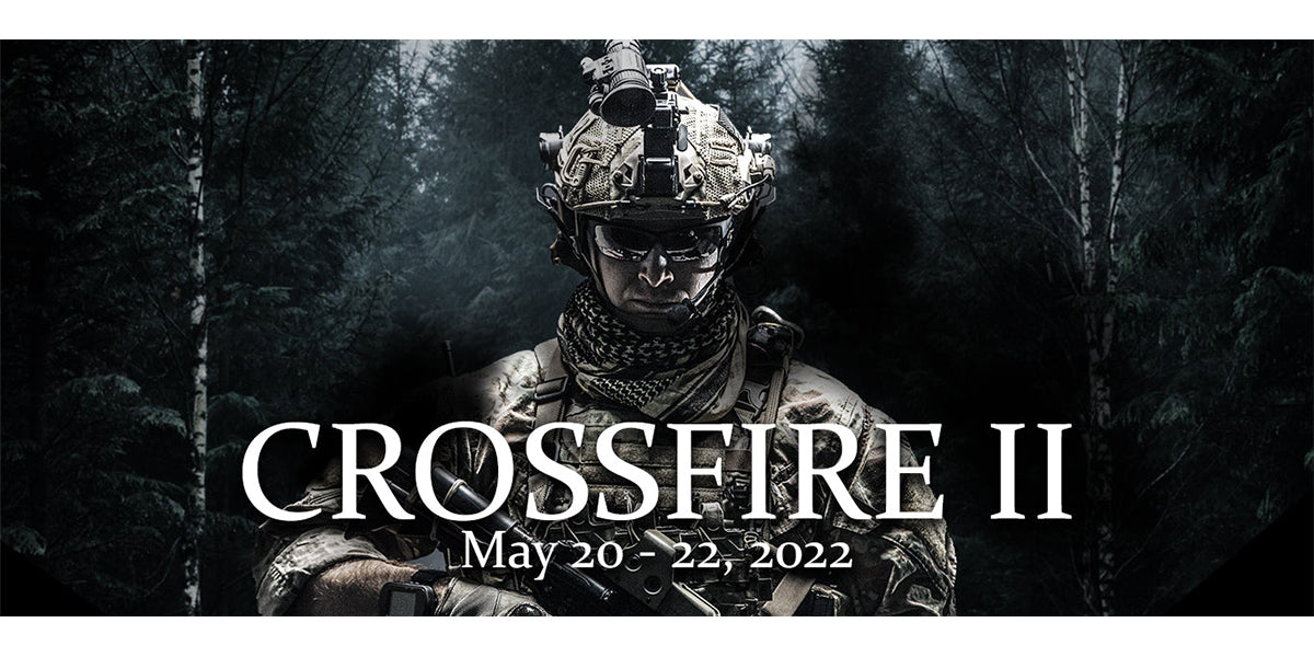 [EVENT] CROSSFIRE II - What To Bring For Your First Milsim