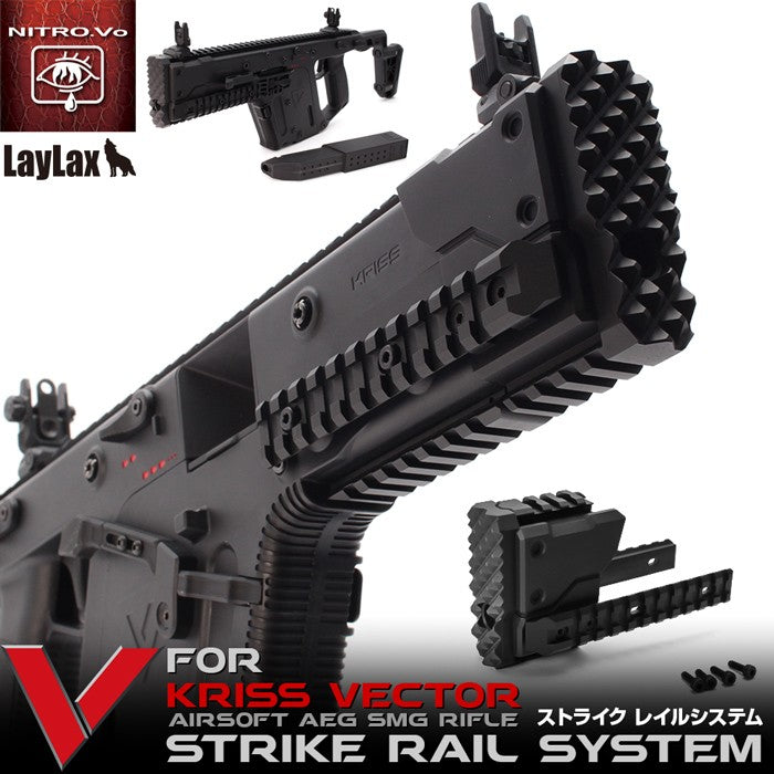 LayLax KRISS Vector Strike Rail System