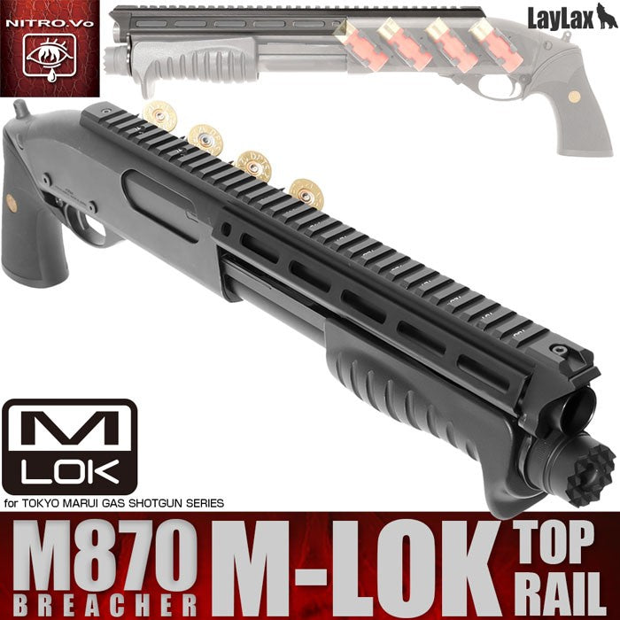 LayLax TM M870 Breacher Top Rail M-LOK